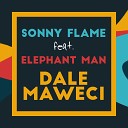 Sonny Flame feat Elephant Man - Dale Maweci Llp Remix