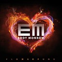 Eddy Monrow - Und jetzt bin ich reich