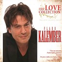 Vlado Kalember - Dobro Do la Ljubavi