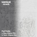 Paul Pashin - Tower Original Mix