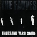 The Fauves - Taking The Uni Student Out To The Country