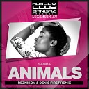 Reznikov Denis First - Nabiha Animals Reznikov Denis First Remix