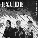 Exude - Safe with You Extended Mix