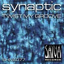 Synaptic - Twist My Drums
