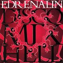 Edrenalin - Sinners Mix
