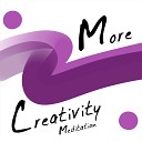 Sandra M Bell feat Kevin MacLeod - More Creativity Meditation feat Kevin MacLeod