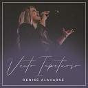 Denise Alavarse - Vento Impetuoso Ao Vivo