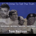 Tom Neilson - It s a Crime