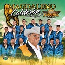 Magdaleno Calder n Banda Timbinal - El Corrido de Luis Guerrero