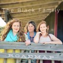 The Black Family - A Reflection of You