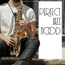 Relaxing Jazz Music Jazz Saxophone - Essential Touch