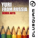 Matan Caspi - Don t Do It Yuriy From Russia Remix