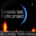 Regina Balies Daria di febbraio - Eximinds feat Exotic project He comes from Mars Radio…