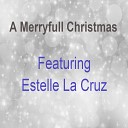 Geraldine Taylor feat Estelle La Cruz - A Merryfull Christmas