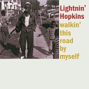 Lightnin Hopkins - Worried Life Blues Remastered
