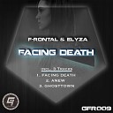 F Rontal Elyza - Facing Death