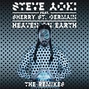 Steve Aoki feat Sherry St Germain - Heaven On Earth Ookay Remix