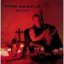The Voodoo Hoodoo Blues Club - Till I Got the Blues