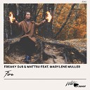Freaky DJs Mattsu Maryl ne Muller - Fire Original Mix