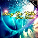 Roy De Ville - Spring Original Mix