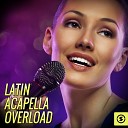 Stars of Latin - Cuando Nos Volvamos a Encontrar Acapella
