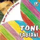 Toni Fabiani - Lui domani