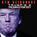 Gym Neighbors - I Live In the White House Too Which is Really…