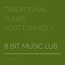 8 Bit Music Lub - The Scots March