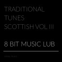 8 Bit Music Lub - The Piper Of Dundee