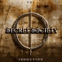 Secret Society - Broken by Design feat Joe Basketts Paul Sabu