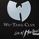 Wu Tang Clan - C R E A M Live