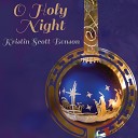 Kristin Scott Benson - O Holy Night