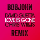 David Guetta - Love Is Gone Fred Riester J