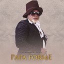 Papa Forme feat Brezza - Secretaire Y A Muais A Kala