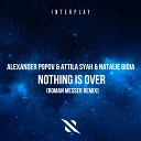 Trance Century Radio TranceFresh 296 - Alexander Popov Attila Syah ft Natalie Gioia Nothing Is Over Roman Messer…