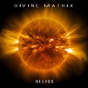 Divine Matrix - Solar Wind