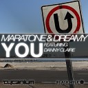 Maratone Dreamy Feat Danny - You Original Mix