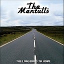 The Mentulls - Where Is It All Coming From