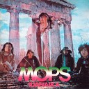 The Mops - Nobody Cares