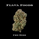 Ceo Dizz - Flava Foods