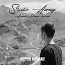 Victor Pizarro - Slide Away Acoustic Piano Version