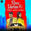 Mukhiya Kumar - Rees Yaran Ki