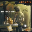 Arcadia - The Morning After