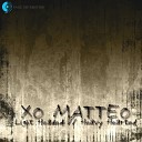 XO Matteo - Restless Mind