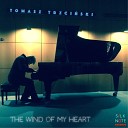 Tomasz Trzcinski - The Wind of My Heart