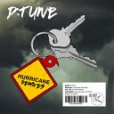 D Tune - Hurricane Phonetix Remix