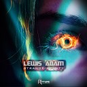 Lewis Adam - Powerful Substances Original Mix
