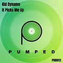 Kid Dynamo - It Picks Me Up Original Mix