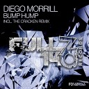 Diego Morrill - Bump Hump The Cracken Extended Remix