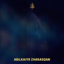 Abilkaiyr Zharasqan - Алматы